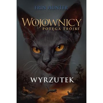 Wojownicy T.15 Wyrzutek