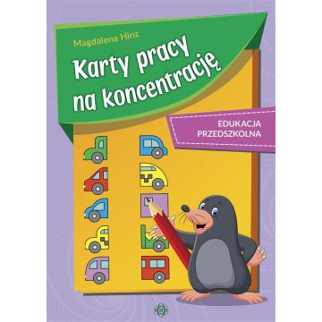 Karty pracy na koncentrację. Edukacja przedszkolna