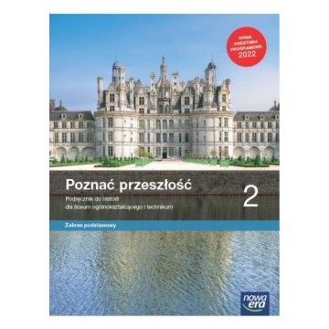 Historia LO 2 Poznać przeszłość Podr. ZP 2023