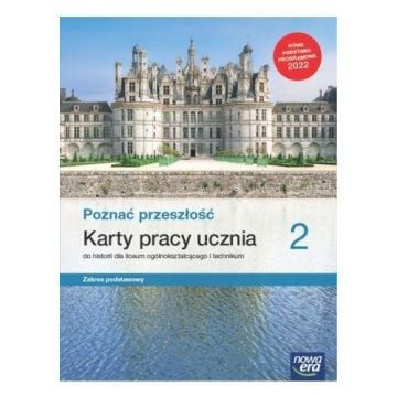 Historia LO 2 Poznać przeszłość KP ZP
