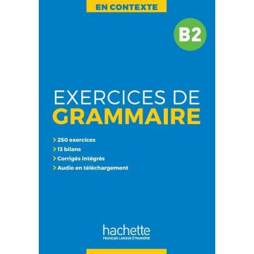 En Contexte. Exercices de grammaire B2 + klucz