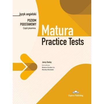 Matura Practice Tests. Poziom podstawowy. Część pi