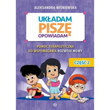 Układam, piszę, opowiadam cz.2