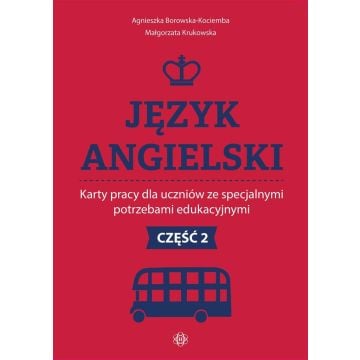Język angielski. Karty pracy dla uczniów... cz.2