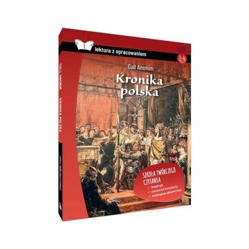Kronika polska. Z opracowaniem BR