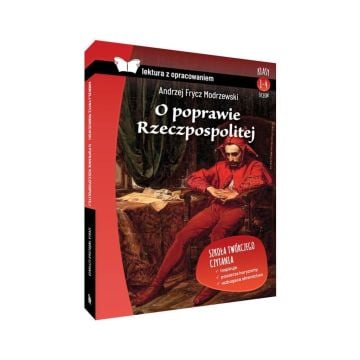 O poprawie Rzeczpospolitej. Z opracowaniem BR