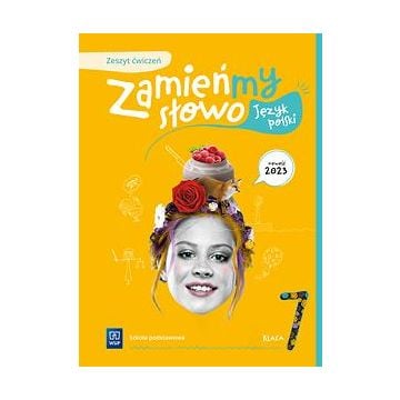 Język polski SP 7 Zamieńmy słowo ćw.