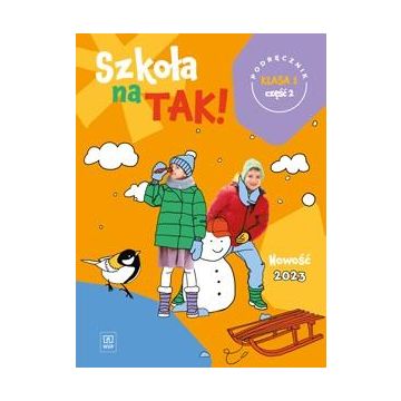 Szkoła na tak SP 1 Podręcznik cz.2 2023