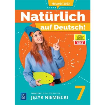 Język niemiecki SP 7 Naturlich auf Deutsch! podr.