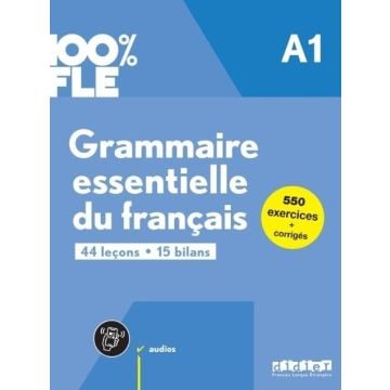 100% FLE Grammaire essentielle.. A1 + online