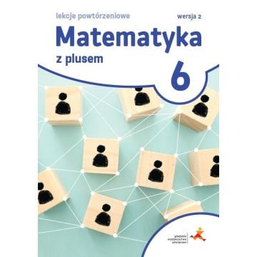 Matematyka SP 6 Lekcje powtórzeniowe w. 2023