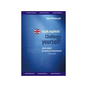 Język angielski Challenge Yourself Zbiór zadań