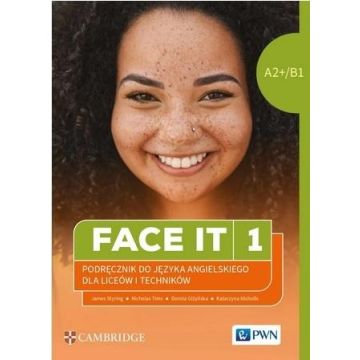 Face it 1. A2+/B1 Podręcznik