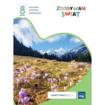 Zdobywam świat. Karty pracy cz.3 wiosna/lato P.8