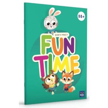 Fun Time 5 i 6 latki Poziom B i B+