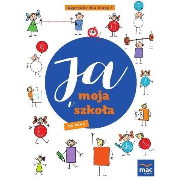 Ja i moja szkoła na nowo SP 1 Wyprawka