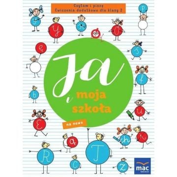 Ja i moja szkoła na nowo SP 2 Czytam i piszę