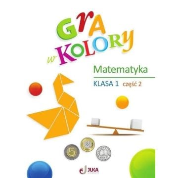 Gra w kolory SP 1 Ćwiczenia matematyczne cz.2