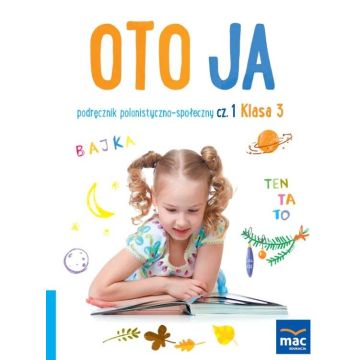 Oto ja SP 3 podr. polonistyczno-społeczny cz.1