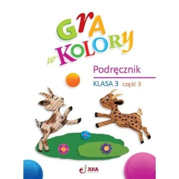 Gra w kolory SP 3 Podręcznik cz.3