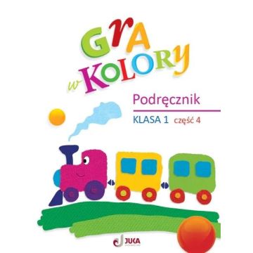 Gra w kolory SP 1 Podręcznik cz.4