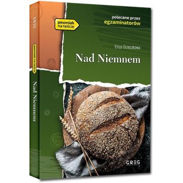Nad Niemnem z opracowaniem i streszczeniem