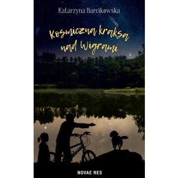 Kosmiczna kraksa nad Wigrami