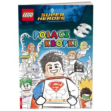 LEGO DC Comics Super Heroes. Połącz kropki