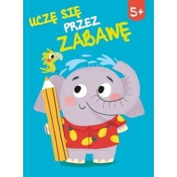 Uczę się przez zabawę 5+