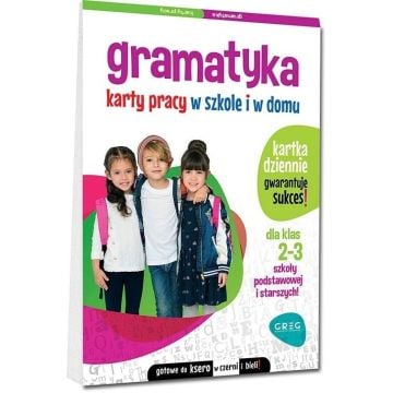 Gramatyka. Karty pracy w szkole i w domu SP 2-3