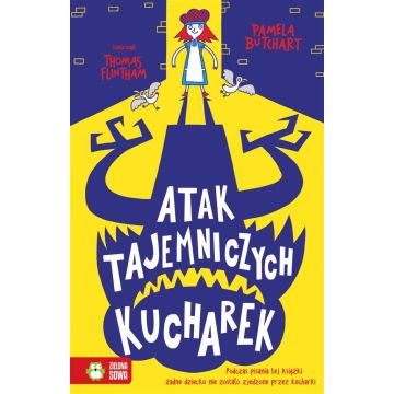 Szkolne szaleństwa. Atak tajemniczych kucharek