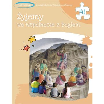 Katechizm SP 4 Żyjemy we wspólnocie z Bogiem podr.