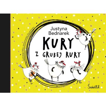 Kury z grubej rury T.1