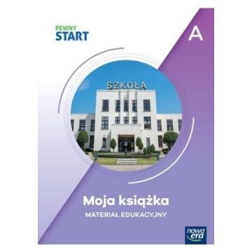 Pewny Start. Poziom A. Moja książka
