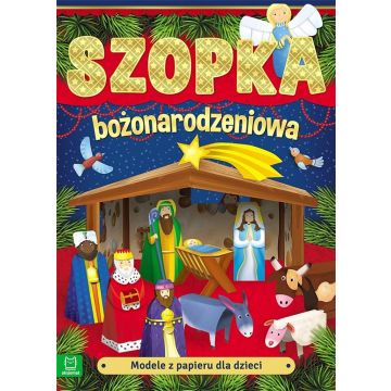 Modele z papieru dla dzieci. Szopka