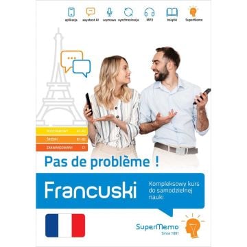 Francuski Pas de probleme! Kompleksowy kurs A1-C1