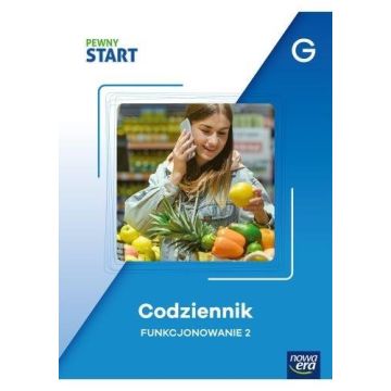 Pewny start. Codziennik Funkcjonowanie 2 poz.G