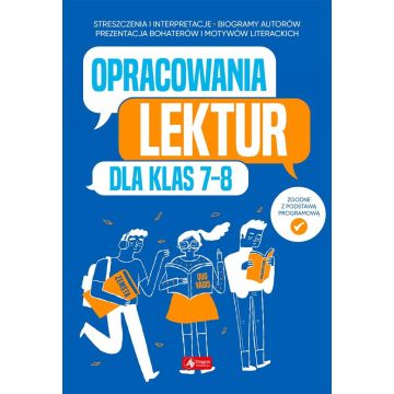 Opracowania lektur dla klas 7-8