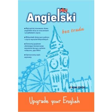 Angielski bez trudu - Upgrade your English