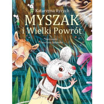Myszak i Wielki Powrót