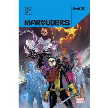 Świt X. Marauders