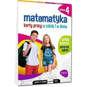 Matematyka SP 4 Karty pracy w szkole i w domu