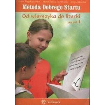 Metoda dobrego startu. Od wierszyka do literki cz1