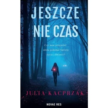 Jeszcze nie czas