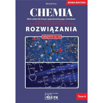 Chemia Zbiór zadań LO Rozwiązania do zeszyt. 13-14