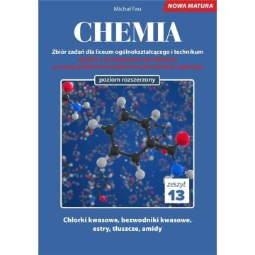 Chemia. Zbiór zadań LO Zeszyt 13 ZR