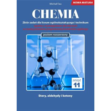 Chemia. Zbiór zadań LO Zeszyt 11 ZR