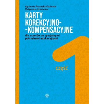 Karty korekcyjno-kompensacyjne dla uczniów... cz.1