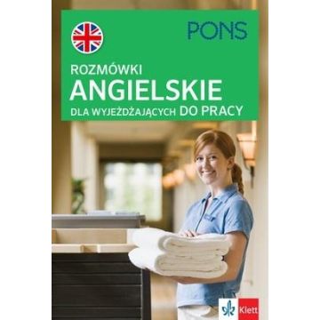 Rozmówki angielskie dla wyjeżdżających do pracy