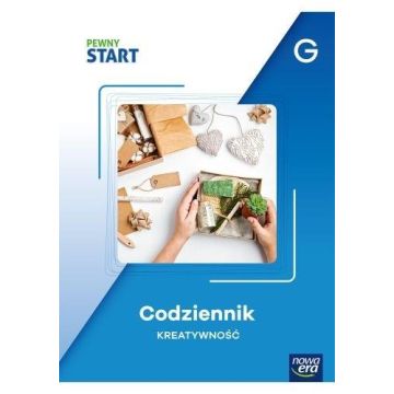 Pewny start. Codziennik Kreatywność poz. G